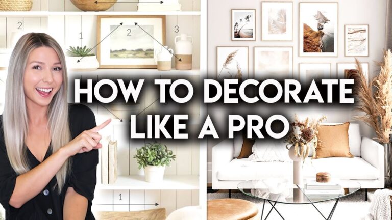 How to Decorate Your Home